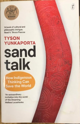 Tyson Yunkaporta - Sand Talk