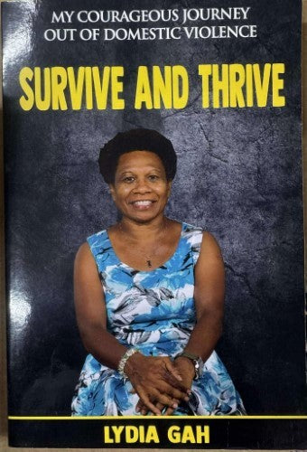 Lydia Gah - Survive And Thrive