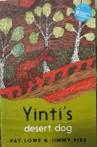Pat Lowe / Jimmy Pike - Yinti : Desert Dog