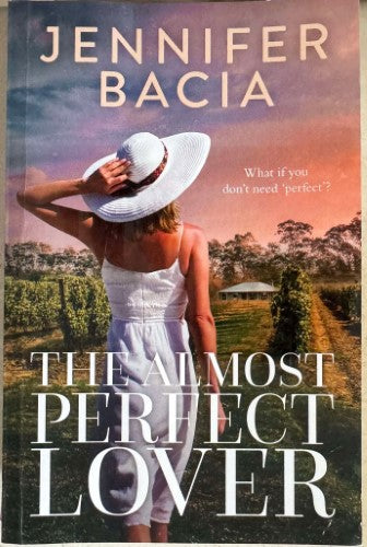 Jennifer Bacia - The Almost Perfect Lover