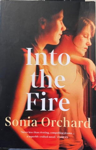 Sonia Orchard - Into The Fire