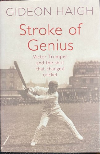 Gideon Haigh - Stroke Of Genius (Hardcover)