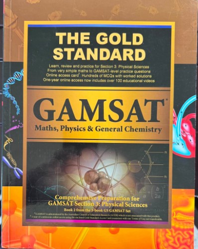 GAMSAT - Maths, Physics & General Chemistry