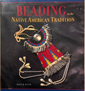 David Dean - Beading In The Native American Tradition
