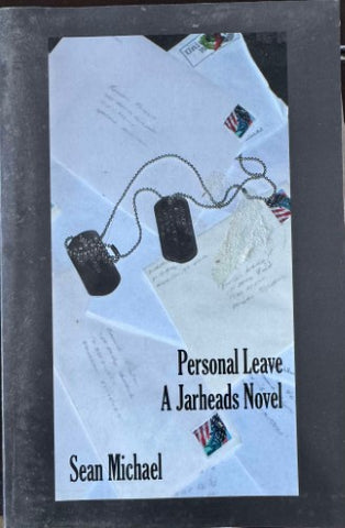 Sean Michael - Personal Leave : A Jarheads Novel