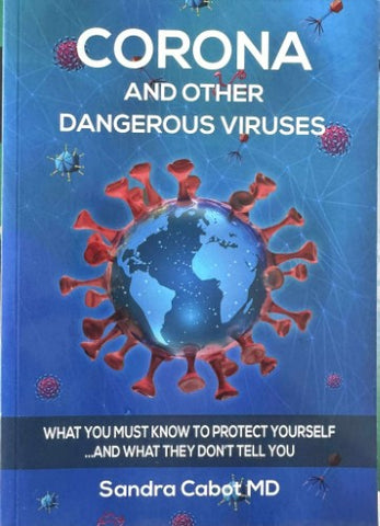 Sandra Cabot - Corona & Other Dangerous Viruses