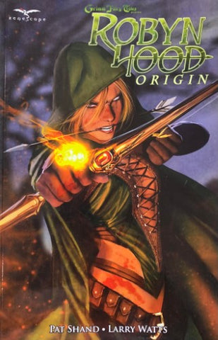 Pat Shand / Larry Watts - Robyn Hood Origin