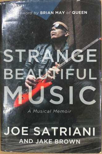 Joe Satriani / Jake Brown - Strange Beautiful Music (Hardcover)