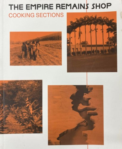 Jesse Connuck (Editor) - The Empire Remains Shop :Cooking Sections