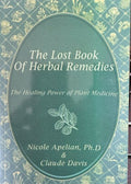 Nicole Apelian / Claude Davis - The Lost Book Of Herbal Remedies