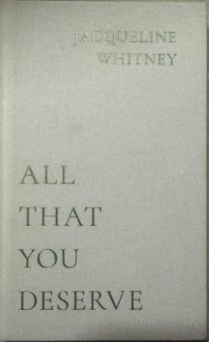 Jacqueline Whitney - All That You Deserve (Hardcover)
