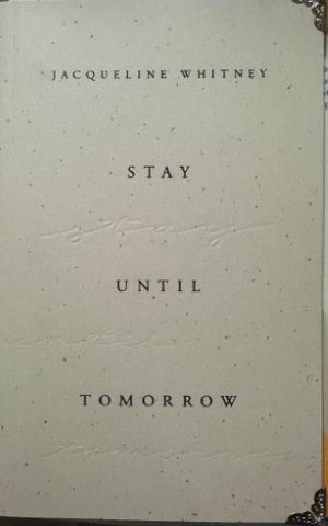 Jacqueline Whitney - Stay Until Tomorrow