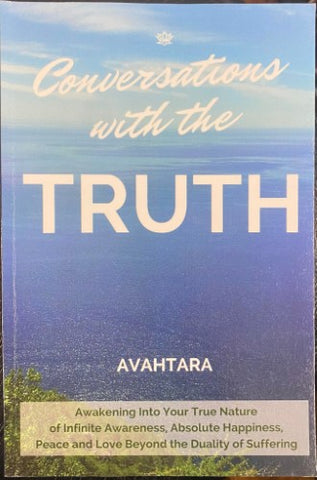 Avahtara - Conversations With The Truth