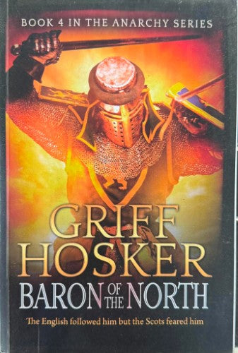 Griff Hosker - Baron Of The North (The Anarchy Series Book 4)