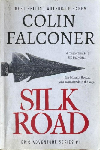 Colin Falconer - Silk Road