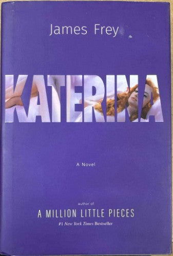 James Frey - Katerina (Hardcover)