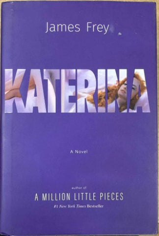 James Frey - Katerina (Hardcover)