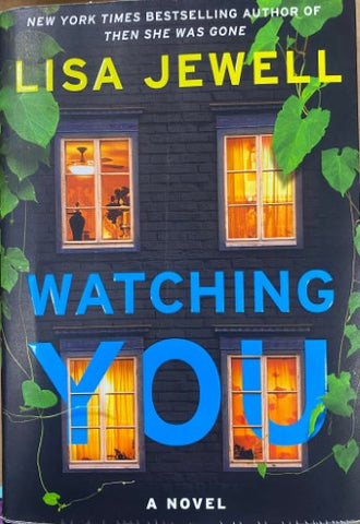 Lisa Jewell - Watching You
