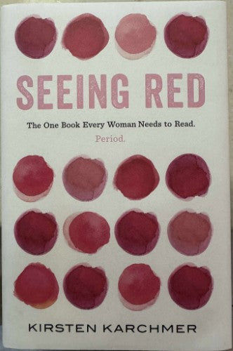 Kirsten Karchmer - Seeing Red (Hardcover)