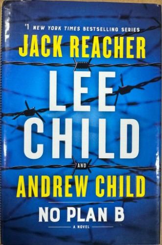 Lee Child / Andrew Child - No Plan B : (Jack Reacher 27) (Hardcover)