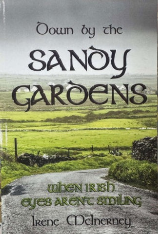 Irene McInerney - Down By The Sandy Gardens