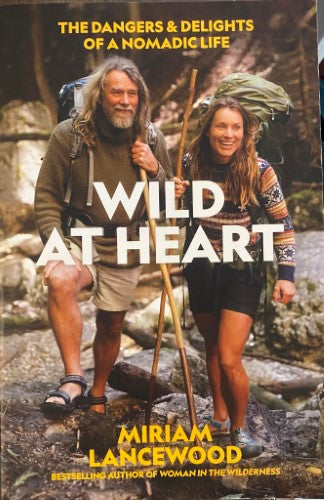 Miriam Lancewood - Wild At Heart