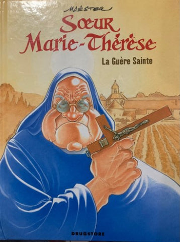 Maester - Souer Marie-Therese : La Guere Sainte (French Language) (Hardcover)