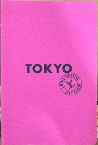Louis Vuitton City Guide - Tokyo
