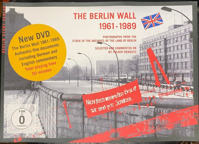 Volker Viergutz - The Berlin Wall : 1961-1989