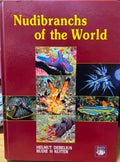 Helmut Debelius / Rudie Kuiter - Nudibranchs Of The World (Hardcover)