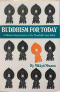 Nikkyo Niwano - Buddhism For Today - A Modern Interpretation Of The Threefold Lotus Sutra