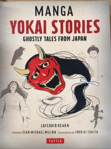 Lafcadio Hearn - Manga Yoaki Stories : Ghostly Tales From Japan