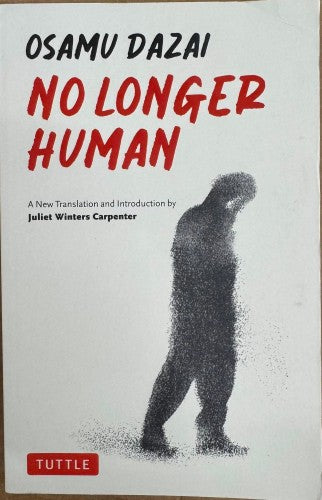 Osamu Dazai - No Longer Human