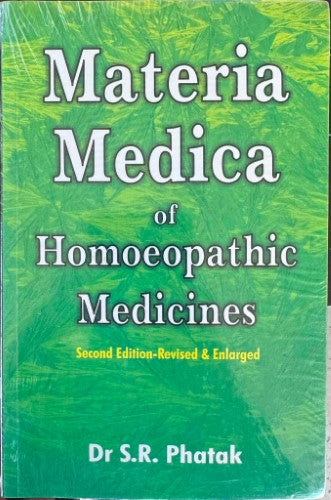 S.R Phatak - Materia Medica Of Homeopathic Medicine