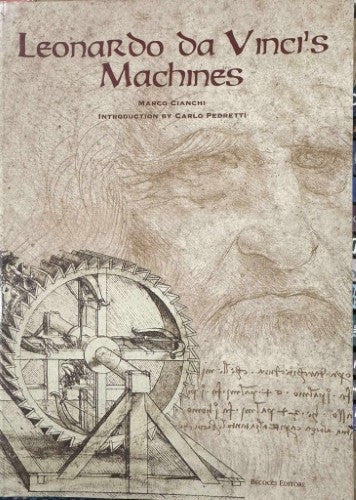 Marco Cianchi - Leonardo Da Vinci's Machines