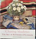 Janda Gooding - Chasing Shadows : The Art Of Kathleen O'Connor