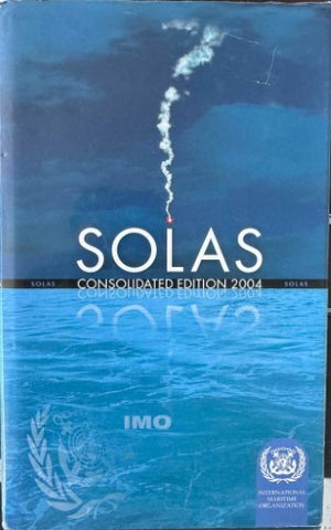 International Maritime Organisaton - SOLAS : Consolidated Edition 2004 (Hardcover)