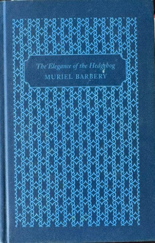 Muriel Barbery - Elegance Of The Hedgehog (Hardcover)