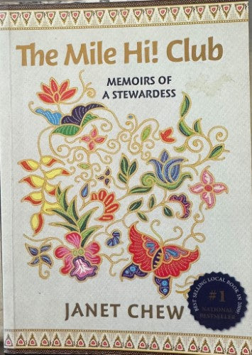 Janet Chew - The Mile Hi! Club (Memoirs Of A Stewardess)