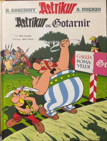 Rene Goscinny / Albert Uderzo - Asterix & The Goths (Icelandic)