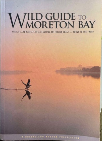 Wild Guide To Moreton Bay