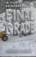 Michael Holding - Final Grade