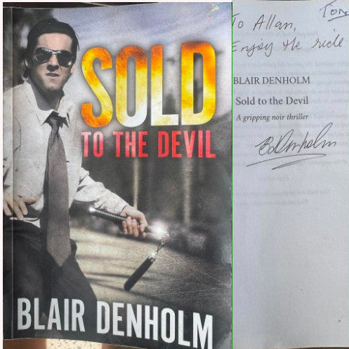 Blair Denholm - Sold To The Devil
