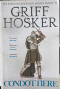 Griff Hosker - Condottiere (Sir John Hawkwood Series Book VI)