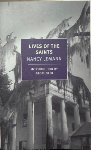 Nancy Lemann - Lives Of The Saints