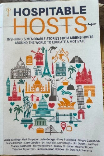 Hospitable Hosts : Inspiring & Memorable stories From AirBNB Hosts