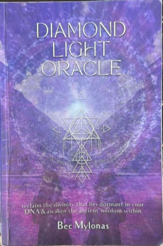 Bec Mylonas - Diamond Light Oracle