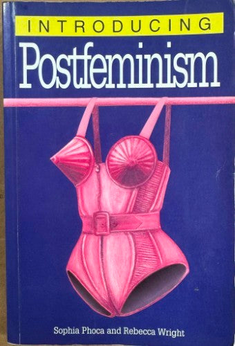 Sophia Phoca / Rebecca Wright - Introducing Postfeminism