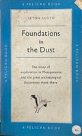Seton Lloyd - Foundations In The Dust
