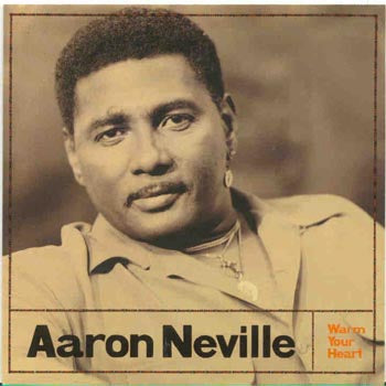 Aaron Neville - Warm Your Heart (CD)